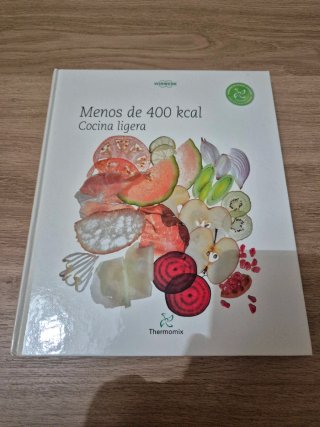 Menos de 400 kcal : cocina ligera