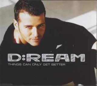 Vinilo D:REAM - Things Can Only Get Better