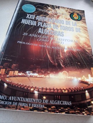 Plaza Toros Algeciras 25 años su historia.