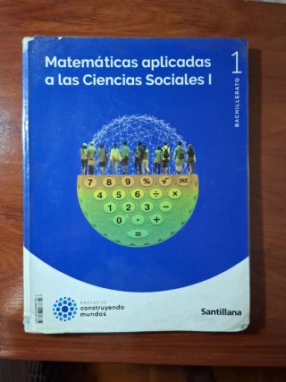 Matemáticas aplicadas a las Ciencias Sociales I...