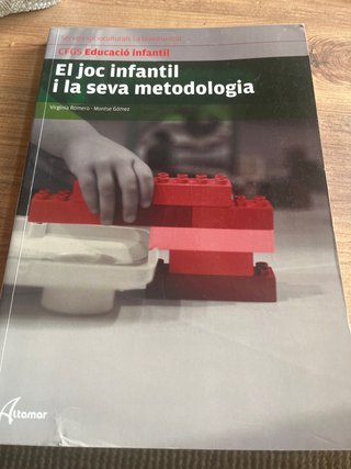 El joc infantil i la seva metodologia