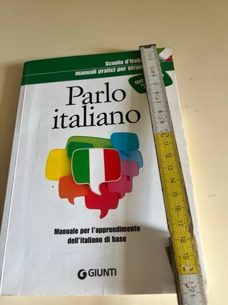 Parlo italiano. Manuale pratico per stranieri