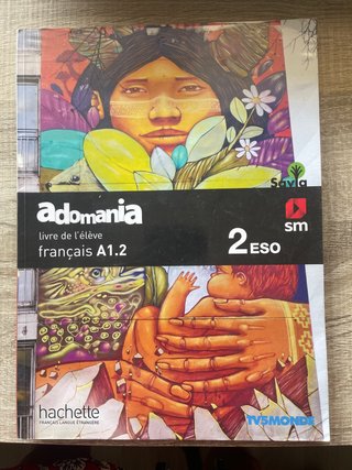 Adomania, français A1.2, 2 ESO. Livre de l'élève
