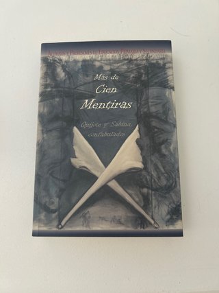 Más de cien mentiras - (Quijote y Sabina, confa...