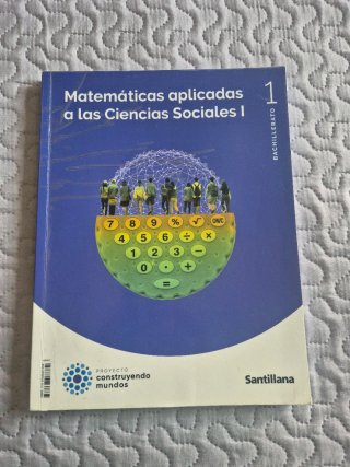 Matemáticas aplicadas a las Ciencias Sociales I...