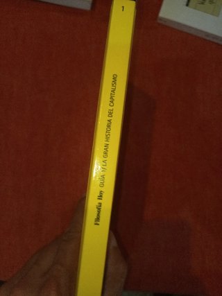 La gran historia del capitalismo para entender ...