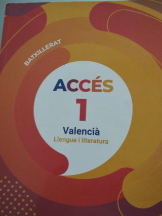 Accés 1r Batxillerat. Valencià: llengua i liter...