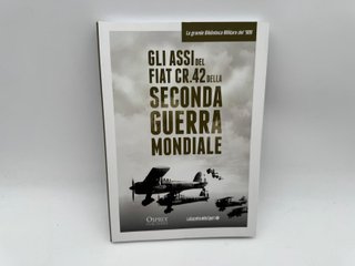NQKA36 Gli Assi Del Fiat CR.42 Vol.21