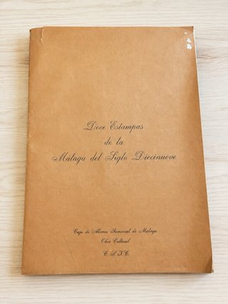 12 Láminas Málaga Siglo XIX 51,5 x 35 cm