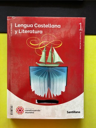 Lengua castellana y literatura 1 Bachillerato