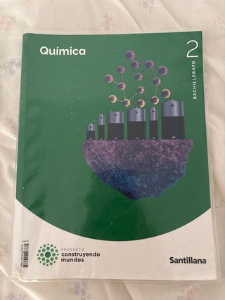 Química 2 Bachillerato : Proyecto construyendo ...