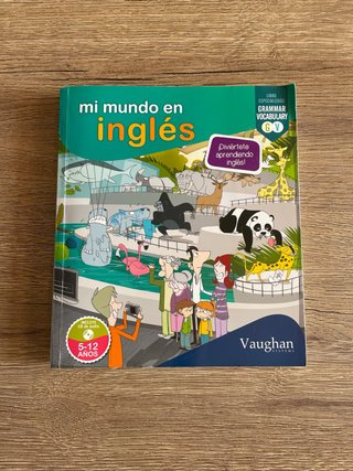 Mi mundo en Inglés Vaughan - Libro 5-12 años