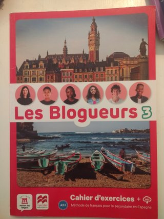 Les blogueurs 3 Cahier d'exercices + MP3