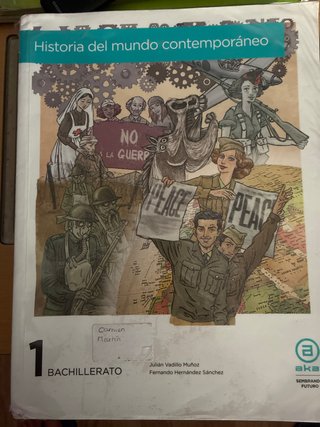 Historia del Mundo Contemporáneo 1: Bachillerat...