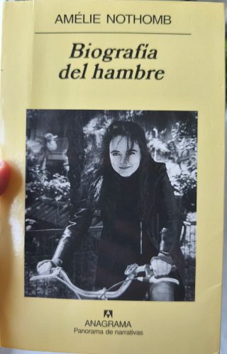 "Biografía del hambre", Amélie Nothomb