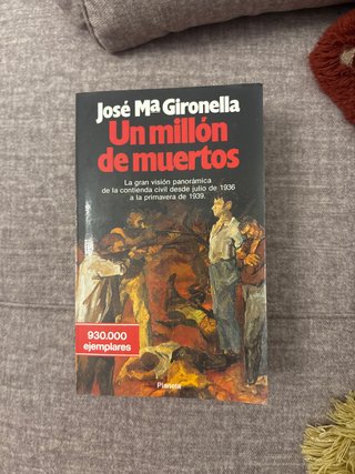 Libro Un millón de muertos de Gironella