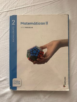 Matemáticas II, 2 Bachillerato serie Resuelve