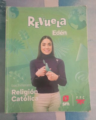Religión Católica, Bachillerato, Edén, Revuela