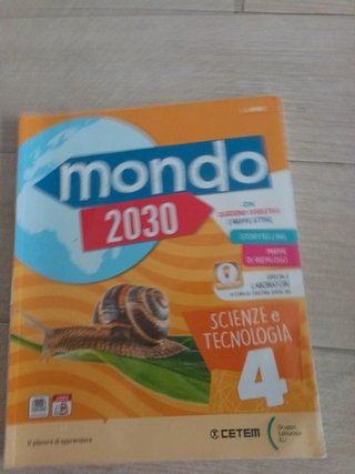 Mondo 2030 geografia, e mondo 2030 Scienze e