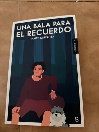 Una bala para el recuerdo