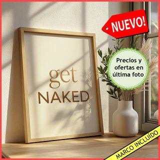 Poster Gracioso Juvenil Naked - Cuadros con frases