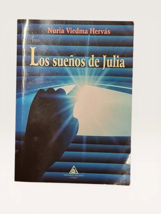 Los sueños de Julia - Nuria Viedma Hervás