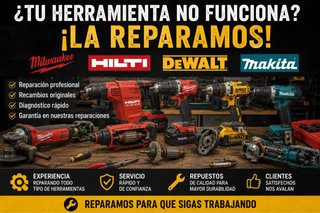Reparación de Herramientas de todo tipo y marca
