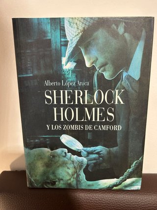Sherlock Holmes y los zombies de Camford