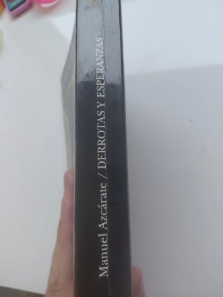 Derrotas y esperanzas: La República, la Guerra ...