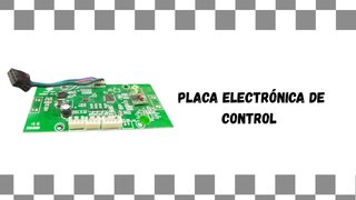 Placa Electrónica de Control
