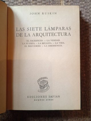 Las siete lámparas de la Arquitectura John Ruskin