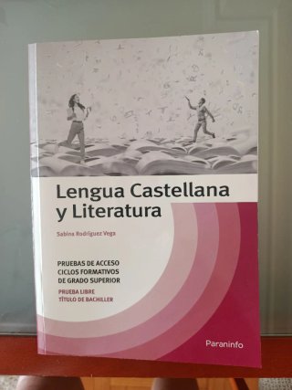 Lengua Castellana y Literatura. Temario Pruebas...