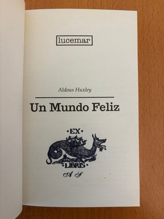 Un mundo feliz