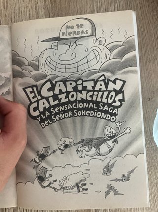 El Capitán Calzoncillos Y El Diabólico Desquite...