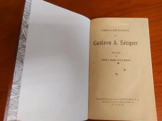 Gustavo Adolfo Bécquer, Obras Escogidas. 1930.