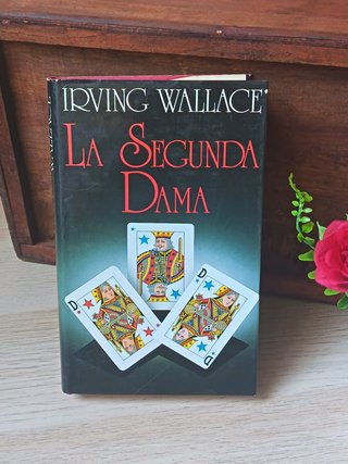 La segunda dama - Irving Wallace