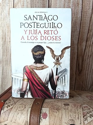 Y Julia retó a los dioses