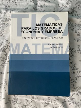 MATEMÁTICAS PARA LOS GRADOS DE ECONOMÍA Y EMPRESA