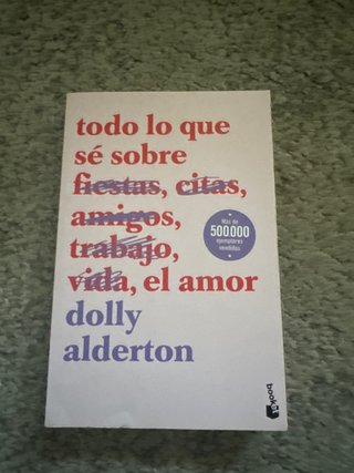 Todo lo que sé sobre el amor