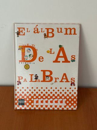 Libro “El álbum de las palabras” SM