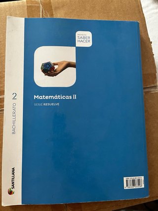 Matemáticas II, 2 Bachillerato serie Resuelve