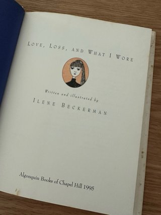 Love, Loss, and what I Wore