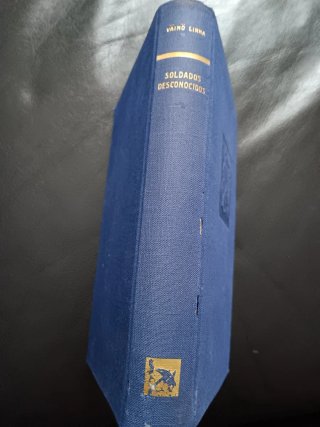 Soldados Desconocidos. Väinö Linna.  1ª edición
