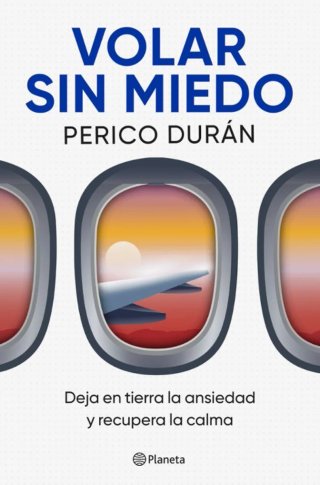 Libro Volar sin Miedo