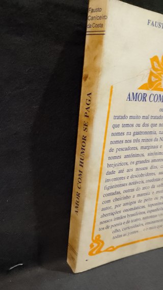 Amor com Humor se paga - Fausto Caniceiro da Costa