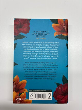 Unwell Women A Journey Through Medicine and Myt...