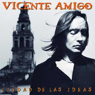 VICENTE AMIGO CIUDAD DE LAS IDEAS LP VINILO NUEVO