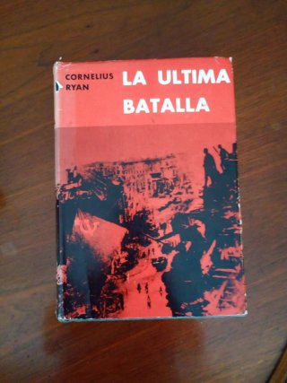 La última batalla Berlín segunda guerra mundial