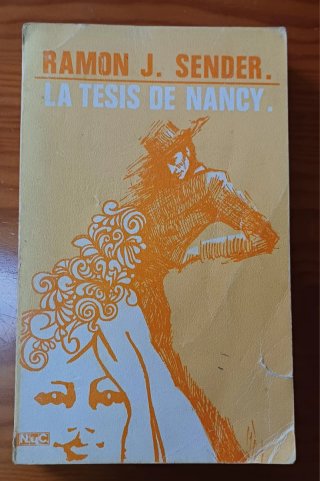 Libro "La Tesis de Nancy", Ramón J. Sender