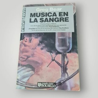 Música en la Sangre - Greg Bear